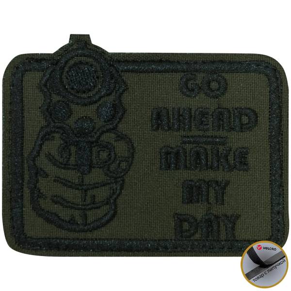 Нашивка ( шеврон патч patch ) тактическая Go ahead make my day вышитая на липучке 7,5х6 оливковая черный кант (2509553) - HAKKI