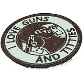 Нашивка ( шеврон патч patch ) тактическая I LOVE GUNS AND TITTIES вышитая на липуче D-8,5 песочная (2509130) - ВОЕНТОРГ ТЫЛОВИК